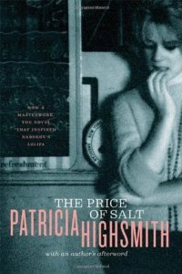 Todd Haynes versiona uno de los textos más polémicos de Highsmith
