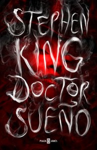 Stephen King publicó "Doctor Sueño" hace poco menos de un año