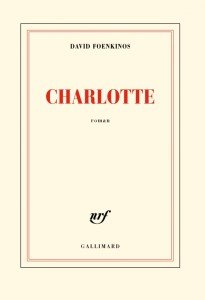 David Foenkinos imagina el calvario de Charlotte Salomon hasta su ejecución en Auschwitz